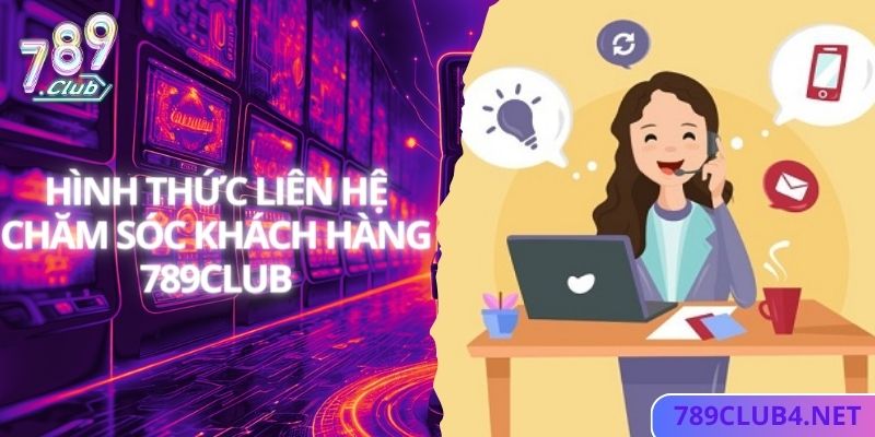 Phương thức liên hệ tư vấn, chăm sóc hội viên tại website