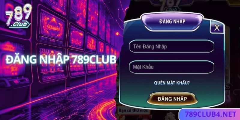 Đăng Nhập 789club - Vào Trang Website Chính Thức Nhà Cái Dễ Dàng