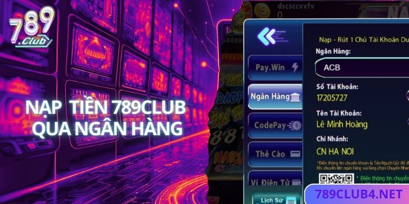 Hướng dẫn nạp cược đơn giản qua internet banking