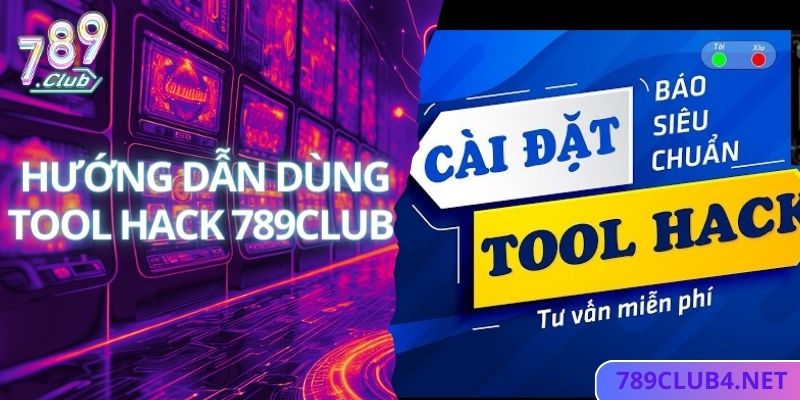 Hướng dẫn dùng Tool hack miễn phí 789club